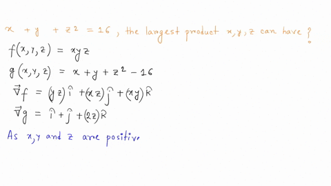 maximizing-a-product-find-the-largest-product-the-positive-numbers-x-y-and-z-can-have-if-xyz216-5-91412