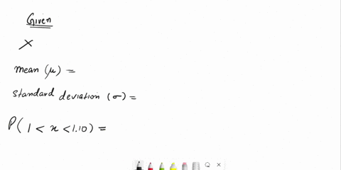 answer-the-question-for-a-normal-random-variable-x-with-mean-and-standard-deviation-specified-below-round-your-answer-to-four-decimal-places-13-and-019-find-p100-x-110-program-that-reads-p10-52611