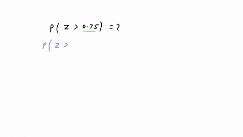 what-is-the-probability-of-randomly-selecting-a-2-score-greater-than-z-f4075-from-a-normal-distribution-o-p04878-0-p-02734-9-p07734-9-p-02266-10777