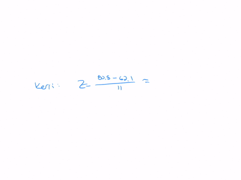 three-potential-employees-took-an-aptitude-test-each-person-took-a-different-version-of-the-test-the-scores-are-reported-below-kerri-got-a-score-of-808-this-version-has-a-mean-of-621-and-a-standard-de