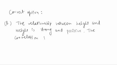 complete-these-sections-below-which-statement-concerning-correlation-does-not-contain-an-error-a-the-relationship-between-height-and-the-ability-to-reach-things-is-strong-and-positive-the-co-41046