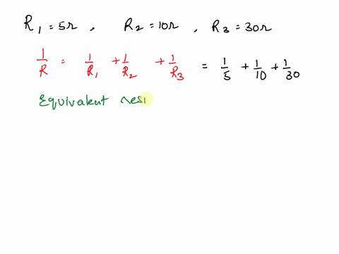 three-resistances-of-5-10-and-30-are-connected-in-parallel-with-a-battery-of-12-v-find-outathe-current-passing-through-each-resistance-bthe-total-current-of-the-circuitc-the-equivalent-resis-44176