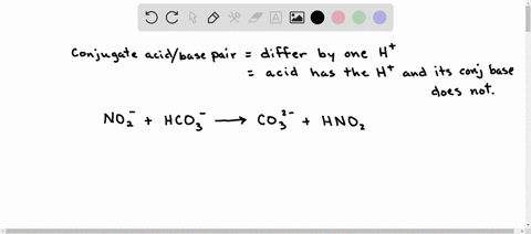 consider-the-following-reaction-no2-hco3-co3-2-hno2-identify-the-acid-base-conjugate-acid-and-conjugate-base-63665