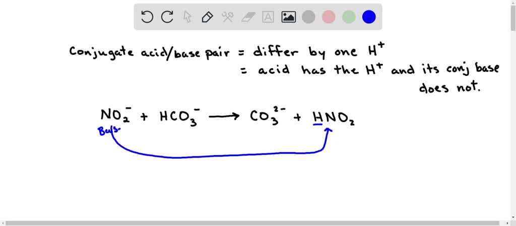 SOLVED: Appropriately identify the acid, base, conjugate acid, and ...