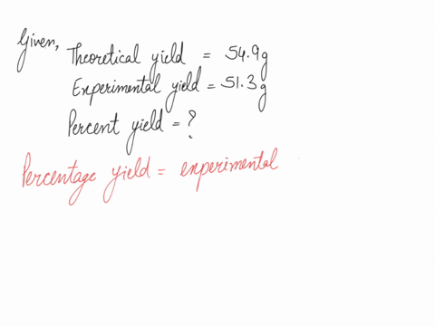 if-the-theoretical-yield-for-a-reaction-is-549-g-ad-513-g-of-product-are-actually-obtained-the-percent-vield-is-html-edona-b-1-4-4-0-i-2320-x-d-6-5i-12pt-paragraph-00934