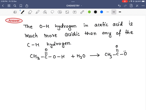 the-o-h-hydrogen-in-acetic-acid-is-much-more-acidic-than-any-of-the-c-h-hydrogens-explain-97089