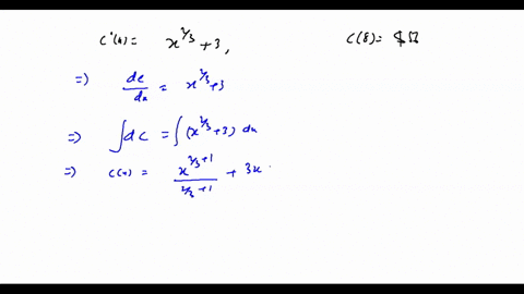 find-the-cost-function-if-the-marginal-cost-function-is-given-by-cx-x273-3-and-8-units-cost-56-cx-96004