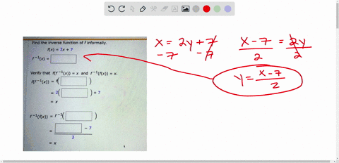 find-the-inverse-function-of-f-informally-fx-2x-7-f-1x-verify-that-ff-1x-x-and-f-1fx-x-ff-1x-f-1fx-f-16-31425