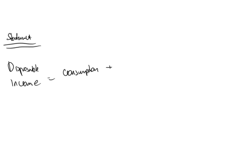 disposable-income-equals-consumption-plus-savings-plus-tax-group-of-answer-choices-a-true-b-false