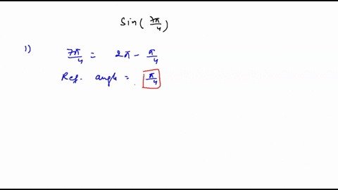 find-the-exact-value-of-sin-7pi4-using-the-three-step-process