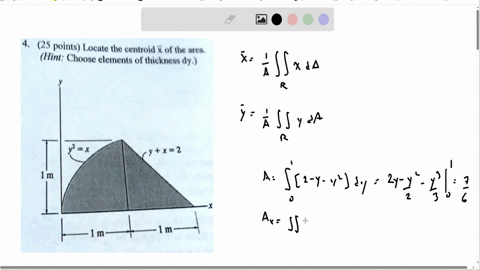 425-points-locate-the-centroid-x-of-the-area-hintchoose-elements-of-thickness-dy-yx2-1m-1m-11m-97652