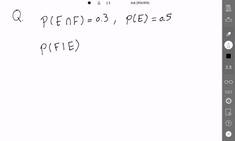 suppose-that-e-and-f-are-two-events-and-that-pe-and-f-03-and-pe-05-what-is-pfie-pfie-type-an-integer-or-a-decimal-09258
