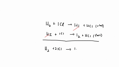 use-the-following-step-1-h2g-iclg-hig-hclg-slow-step-2-hig-iclg-i2g-hclg-fast-1-write-the-rate-law-of-the-overall-reaction-2-write-the-reaction-rate-29948