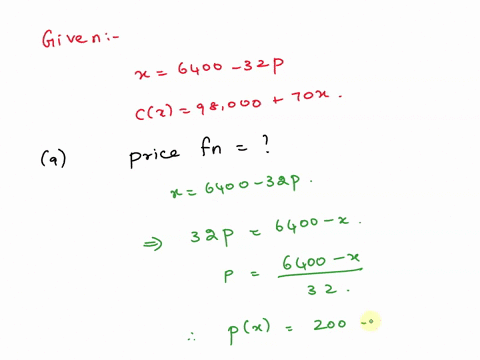 the-price-demand-quation-and-the-cost-function-for-the-production-of-table-saws-are-given_-respectively-by-x-6400-32p-and-cx-98000-70x-where-x-is-the-number-of-saws-that-can-be-sold-at-price-19652