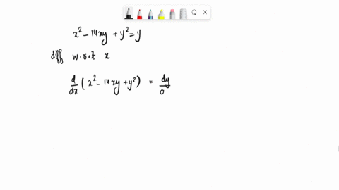 find-y-using-implicit-differentiation-14xy-y2-express-numbers-in-exact-form-use-symbolic-notation-and-fractions-where-needed-write-ycur-soluticn-as-an-equsticn-solved-for-y-in-lerms-of-x-and-62892