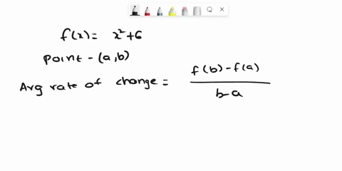 point-consider-the-function-fx-x-6-and-find-the-following-a-the-average-rate-of-change-between-the-points-1-f-1-and-4f4-b-the-average-rate-of-change-between-the-points-a-fa-and-b-f-the-avora-60263