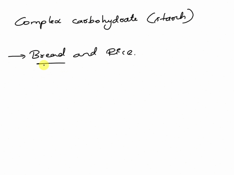 which-of-the-following-are-examples-of-complex-carbohydrates-starches-bread-candy-rice-steak-28118