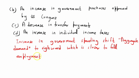 50-which-of-the-following-is-an-appropriate-discretionary-active-fiscal-policy-if-there-is-a-recessionary-gap-group-of-answer-choices-an-increase-in-the-supply-of-money-an-increase-in-govern-19934