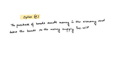 central-banks-regularly-use-open-market-operations-to-influence-short-term-interest-rates-and-market-liquidity-money-supply-open-market-purchases-of-government-bonds-cause-the-market-liquidity-to