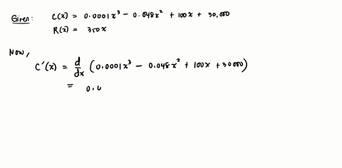 solve-the-problem-let-cx-be-the-cost-function-and-rx-the-revenue-function-compute-the-marginal-cost-marginal-revenue-and-the-marginal-profit-functions-cx-00001x3-0048x2-100x-30000-rx-350x-cx-34432