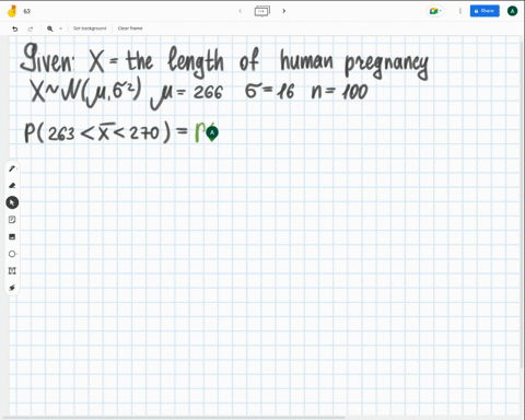 the-length-of-human-pregnancies-is-approximately-normal-with-mean-266-days-and-standard-deviation-16-days-what-is-the-probability-that-a-random-sample-of-100-pregnancies-has-a-mean-gestation-15296