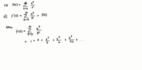 a-show-that-the-function-fxsum_n0infty-fracxnn-is-a-solution-of-the-differential-equation-fprimexf-2-15742