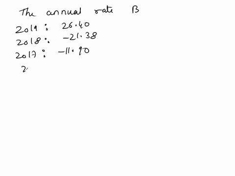 question-25-5-points-the-time-period-from-2016-to-2019-saw-a-great-deal-of-volatility-in-the-value-of-stocks-the-data-in-the-following-table-represent-the-total-rate-of-retur-of-0uo-companie-64609