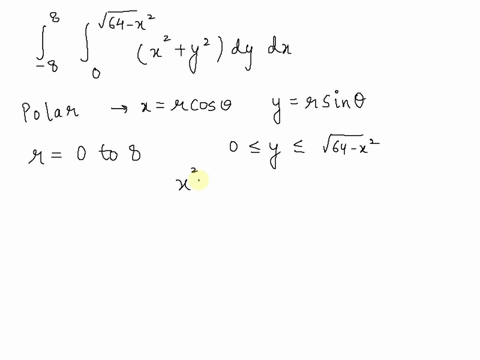 evaluate-the-iterated-integral-by-converting-to-polar-coordinates-v-64-x2-x2-y2-dy-dx-8-55381