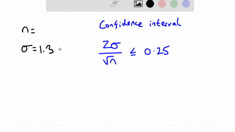 you-want-t0-estimate-the-mean-time-college-students-spend-watching-online-videos-each-day-the-estimate-must-be-within-025-minutes-ofthe-population-mean-determine-the-required-sample-size-to-99955