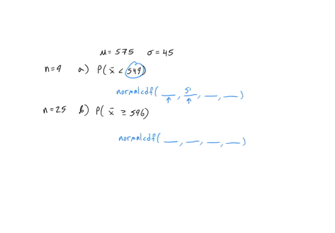a-normally-distributed-population-has-a-mean-of-575-and-a-standard-deviation-of-45-a-determine-the-probability-that-a-random-sample-of-size-9-selected-from-this-population-will-have-a-sample-53375