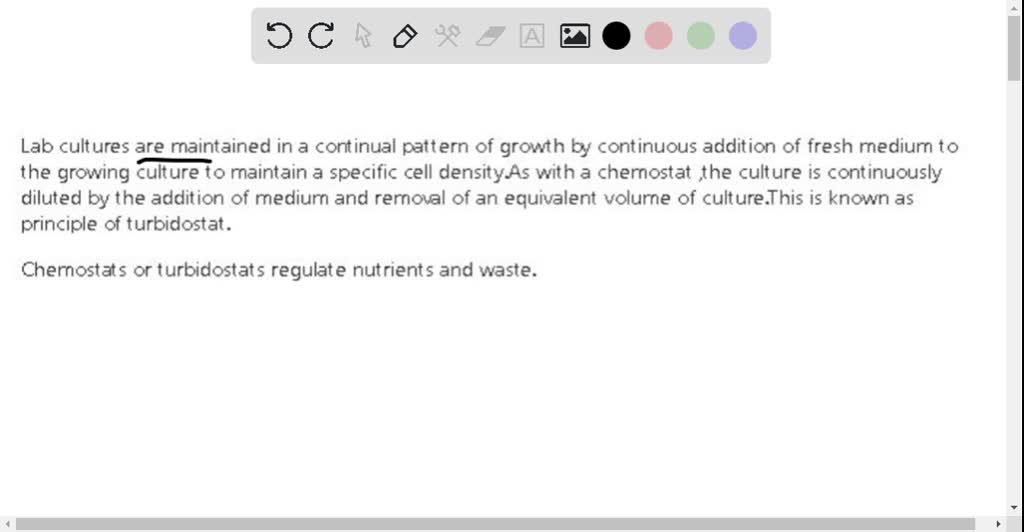 SOLVED Describe how lab cultures are maintained in a continual pattern