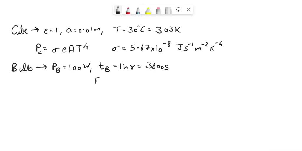 SOLVED How many days does it take for a perfect blackbody cube (0.0100