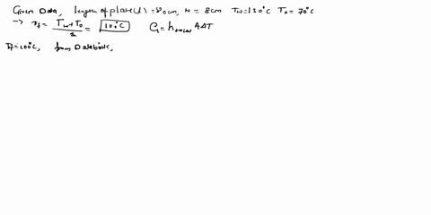 may2013-4a-thin-80-cm-long-and-8-cm-wide-horizontal-plate-is-maintained-at-a-temperature-of-130c-in-large-tank-full-of-water-at-70cestimate-the-rate-of-heat-input-into-the-plate-necessary-to-78087