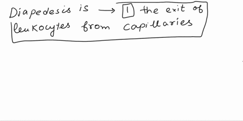 question-completion-status-diapedesis-is-othe-exit-of-leukocytes-from-capillaries-the-process-by-which-blood-cells-attacks-parasitic-worms-amoeboid-motion-the-ingestion-of-bacteria-by-white-19936