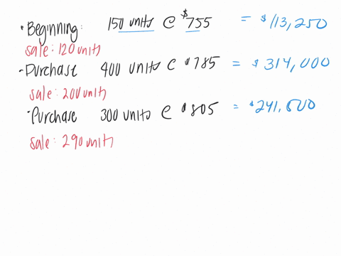 beginning-inventory-purchasesand-sales-for-an-inventory-item-are-as-follows-beginning-inventory-150-units755-sale-120-units-first-purchase-400-unitss785-sale-200-units-second-purchase-300-un-35995