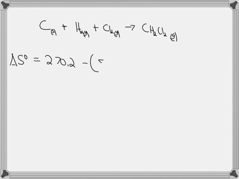find-delta-scirc-for-the-formation-of-mathrmch_2-mathrmcl_2g-from-its-gaseous-elements-in-their-st-3-31728