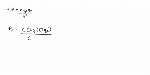 the-magnitude-of-the-force-between-q1-and-q2-when-separated-by-a-distance-r-is-f-what-will-be-the-magnitude-force-if-we-double-the-magnitude-of-each-charge-and-double-the-distance-between-th-93544