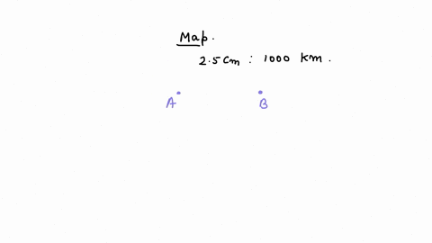 a-map-has-a-scale-of-25-cm-1000-kilometres-if-two-cities-are-60-cm-apart-on-the-map-how-far-are-actually-apart-19614