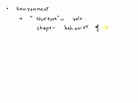 need-asapp-which-plays-the-greater-role-in-the-development-of-human-behavior-nature-or-nurture-why-89979