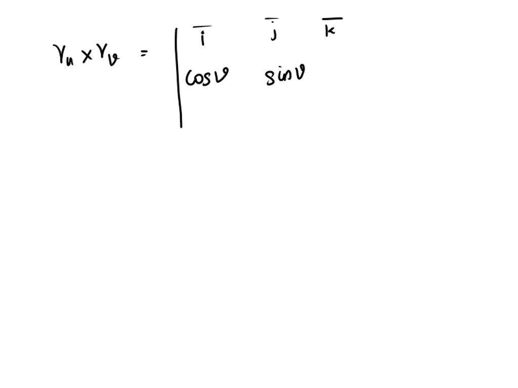 SOLVED: point) The vector equation (u,v) = ucos vi + u sin vj + vk, 0