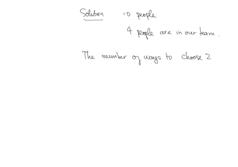 suppose-there-are-4-people-from-your-team-running-in-a-race-a-total-of-10-people-are-in-the-race-what-is-the-probability-that-the-top-of-two-places-are-taken-by-people-from-your-team-if-ever-22828