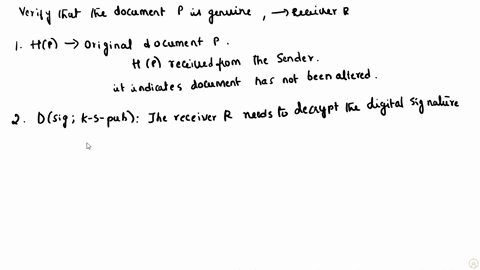 a-sender-s-sends-a-document-p-to-a-receiver-r-the-sender-also-generates-a-digest-d-hp-and-encrypts-d-to-obtains-a-digital-signature-sig-for-p-ed-are-the-encryptiondecryption-functions-k-s-pu-15599