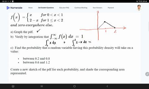if-the-probability-density-function-of-a-random-variable-is-given-by-for-0-1-2-_-x-for-1-2-and-zero-everywhere-else-graph-the-pdf-b-verify-by-integration-that-foo-fw-dx-l-find-the-probabilit-09834