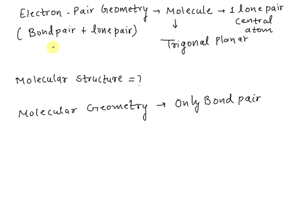 Solved What Is The Molecular Structure Of A Molecule That Has A Trigonal Planar Electron Pair 2813