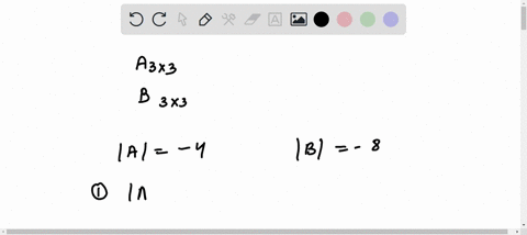 point-if-a-and-b-are-3-x-3-matrices-deta-det-ab-det-3a-det-at-detb-detb4-4detb-8then-42049