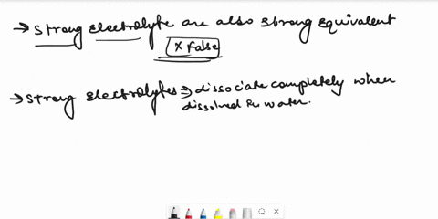 strong-electrolytes-are-also-strong-equivalents-true-false-34069