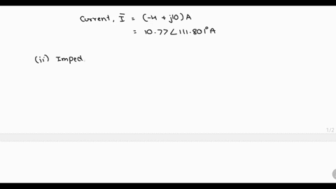 q2-an-alternating-voltage-80-j60-v-is-applied-to-a-circuit-and-current-flowing-is-4-j10-a-find-i-impedance-of-the-circuit-and-ii-the-power-factor-59526