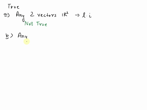mark-all-of-the-following-statements-that-are-necessarily-true-a-any-two-vectors-in-r2-are-linearly-independent-bany-three-vectors-in-r2-are-not-linearly-independent-c-given-any-three-vector-30444