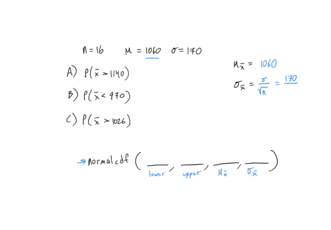 a-sample-of-n16-observations-is-drawn-from-a-normal-population-with-1060-and-170-find-each-of-the-following-a-px-1140-probability-b-px-970-probability-c-px-1026-probability