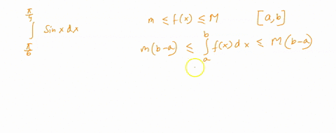 f-use-the-following-property-of-the-definite-integral-to-estimate-the-definite-integral-sin-x-dr-6-ifm-fx-m-on-a-b-then-b-as-f-f6-dx-mb-a-46972